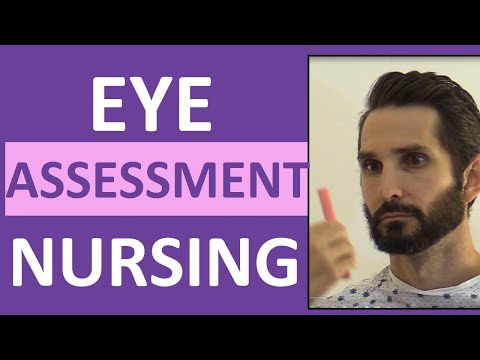 Eye Assessment Nursing | How to Assess Eyes for Head-to-Toe Assessment