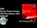 【remix】Kyary Pamyu Pamyu - Jelly The Percussionz Edit