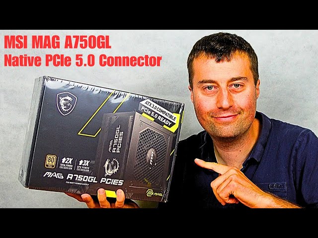 MSI MAG A750GL PCIE5 PSU Unboxing - 16 Pin NVIDIA Connector 