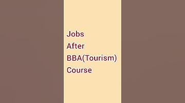 JOBS after BBA(Tourism) Specialization course | BBA Tourism course