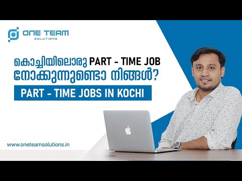 Part Time Job Opportunities at Kochi - One Team Solutions ! - YouTube