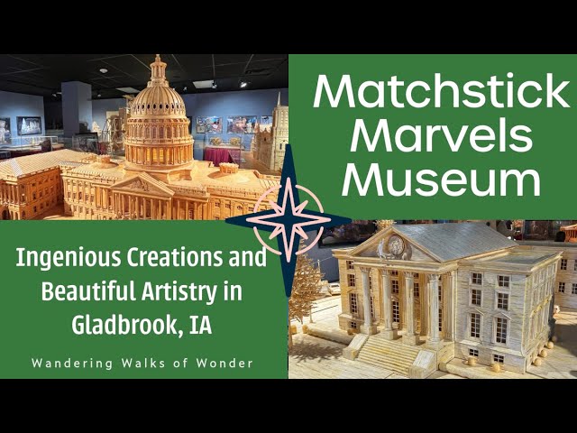 Matchstick Marvels Museum's newest addition - YouTube