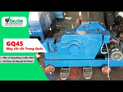 Video Máy cắt sắt GQ45 Trung Quốc - Test khả năng cắt sắt... - youtube