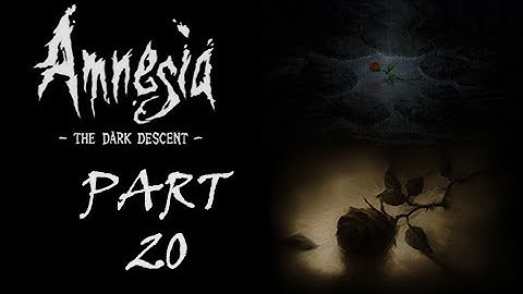 Spooky Sundays - Amnesia: The Dark Descent - Our Old Pal Agrippa (Part 20)