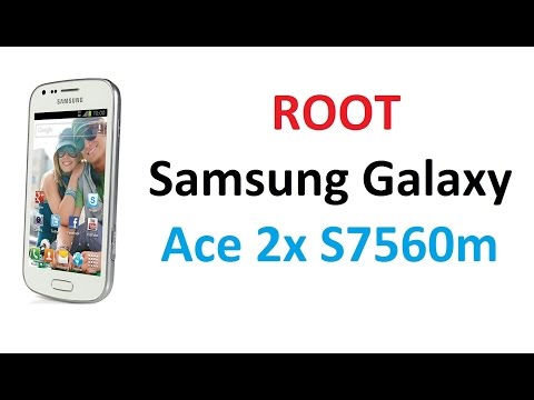 Root Samsung Galaxy Ace 2x S7560m - Easy Method