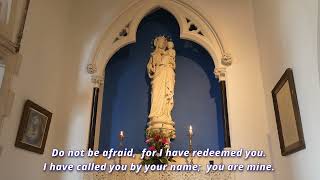 "Do not be afraid" (@ Slindon RC Church - 6th August 2022, Sat 5pm Mass)