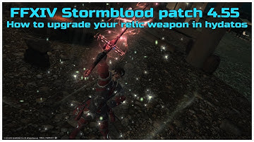 FFXIV Stormblood patch 4.55 How to upgrade your relic weapon in hydatos