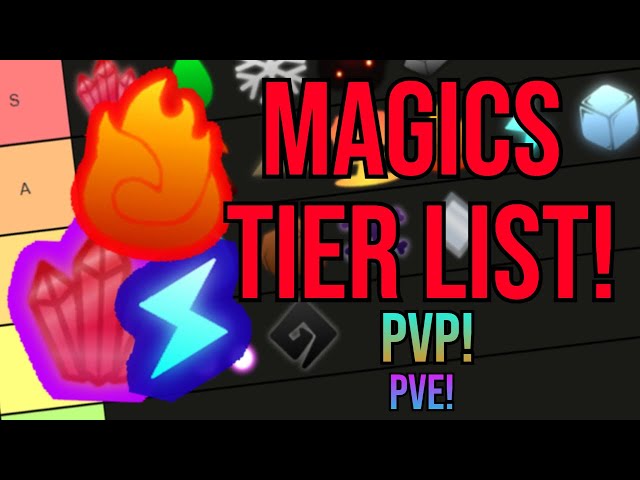 magic tier list i made a couple weeks ago, still accurate? : r/ArcaneOdyssey
