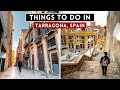 SPAIN | Things to do in Tarragona