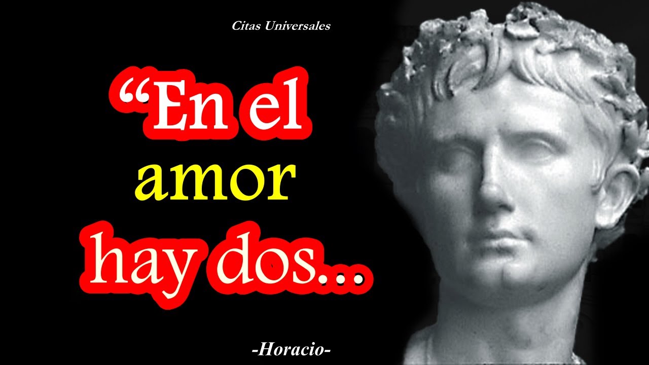 ️Dichos y AFORISMOS de HORACIO Quinto Carpe Diem🏟 YouTube