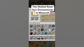How to Reset Enchantments in an Enchanting Table in Minecraft