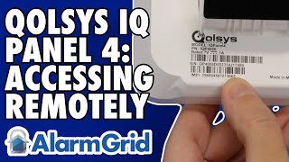 Qolsys IQ Panel 4: Accessing Remotely