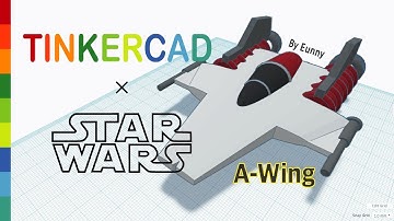 28) A-wing with Tinkercad x Star Wars | 3D modeling How to