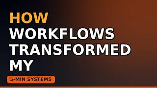How workflows Transformed My Business
