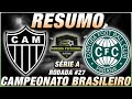 Atlético-MG x Coritiba Ao Vivo l Campeonato Brasileiro l Narração