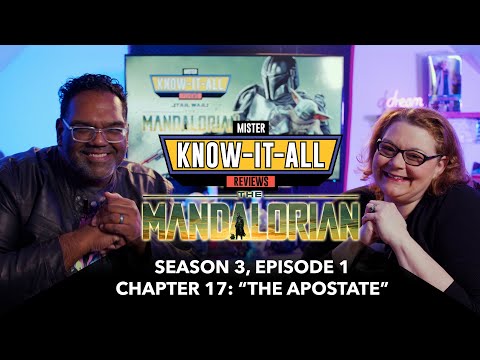 The Mandalorian Season 3 Episode 1 Review: Chapter 17, The Apostate, and Not a Thing Wrong That I Could Find