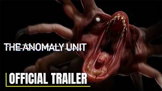 THE ANOMALY UNIT - Official Launch Trailer