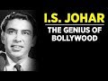 The Unique Story of I.S. Johar | Tabassum Talkies