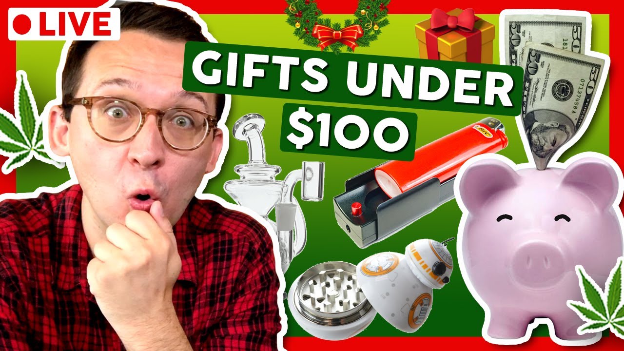 BEST STONER GIFTS UNDER $100 💵 Save that money!