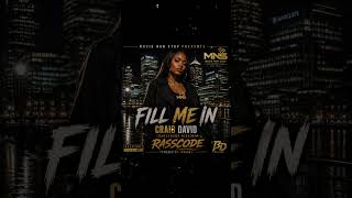 Craig David - Fill Me In (Band4Band Riddim) | RASSCODE #Shorts