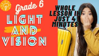 Light and Vision - Grade 6 - Science English medium lesson | Devendra Academy