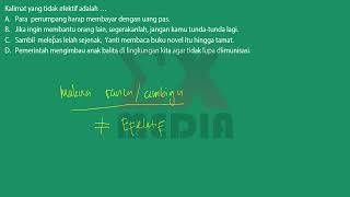 BAHASA INDONESIA - Latihan Soal UN SMP - Mencari kalimat yang tidak efektif