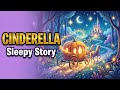 Cinderella Full Story // The Glass Slipper | Cinderella | Kids Fairy Tales in English