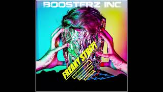 Boosterz Inc - Freaky Stuff