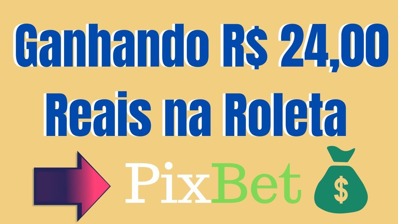 pixbet gratis saque rapido