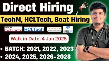 🔥Tech Mahindra, HCLTech Direct Hiring | Concerto, Latent View Hiring | 2021, 2022, 2023, 2024-2028