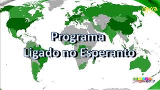 Ligado no Esperanto 13/10/2024