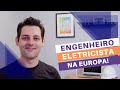 ENGENHEIRO ELETRICISTA na EUROPA! Você também pode conseguir! #EngenheirosTalks