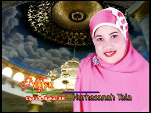 Nur Hasanah Tala - Nafsu
