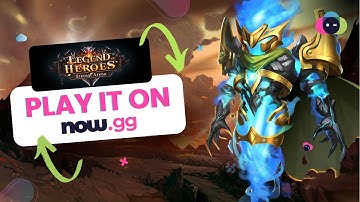 Legend of Heroes: Eternal Arena - Play it on now.gg