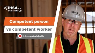 The difference between a competent person and a competent worker
