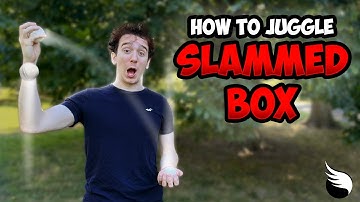 How to Juggle Slammed Box & Other Variations