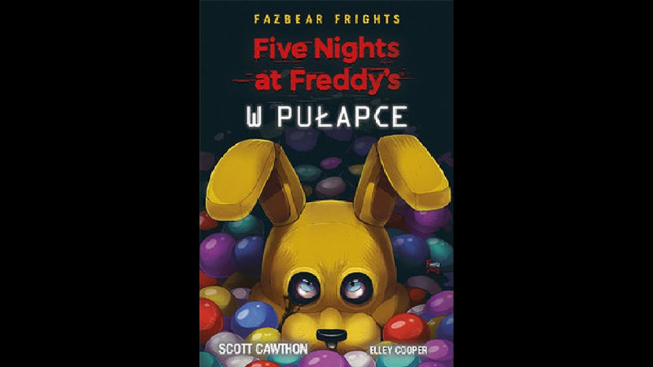 W Pułapce Five Nights at Freddy's cześć 3 audiobook YouTube