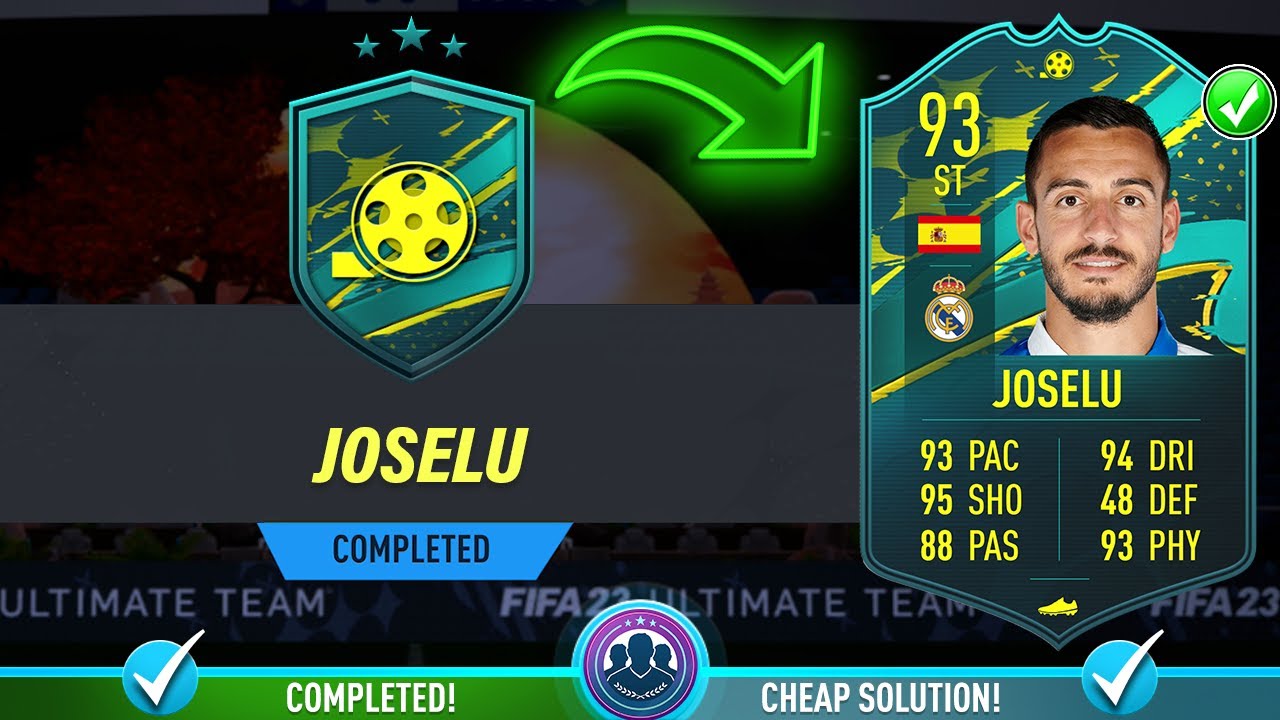 93 Moments Joselu SBC Completed - Cheap Solution & Tips - Fifa 23