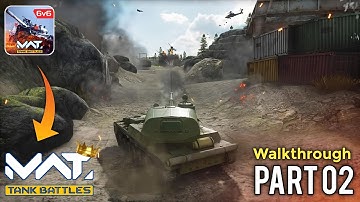 MWT Tank Battles Gameplay | Walkthrough Part 2 | Android Gameplay