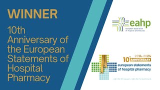 Winner Contest "A Day in the Life of a Hospital Pharmacist- 10th Anniversary European Statements