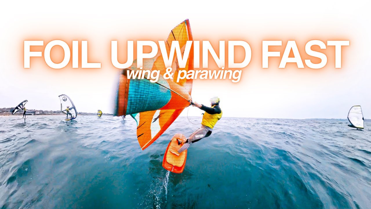 Get UPWIND FAST | FOILING SKILLS