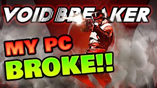 So Much Destruction This Game Almost Blew Up My PC - VOID/BREAKER