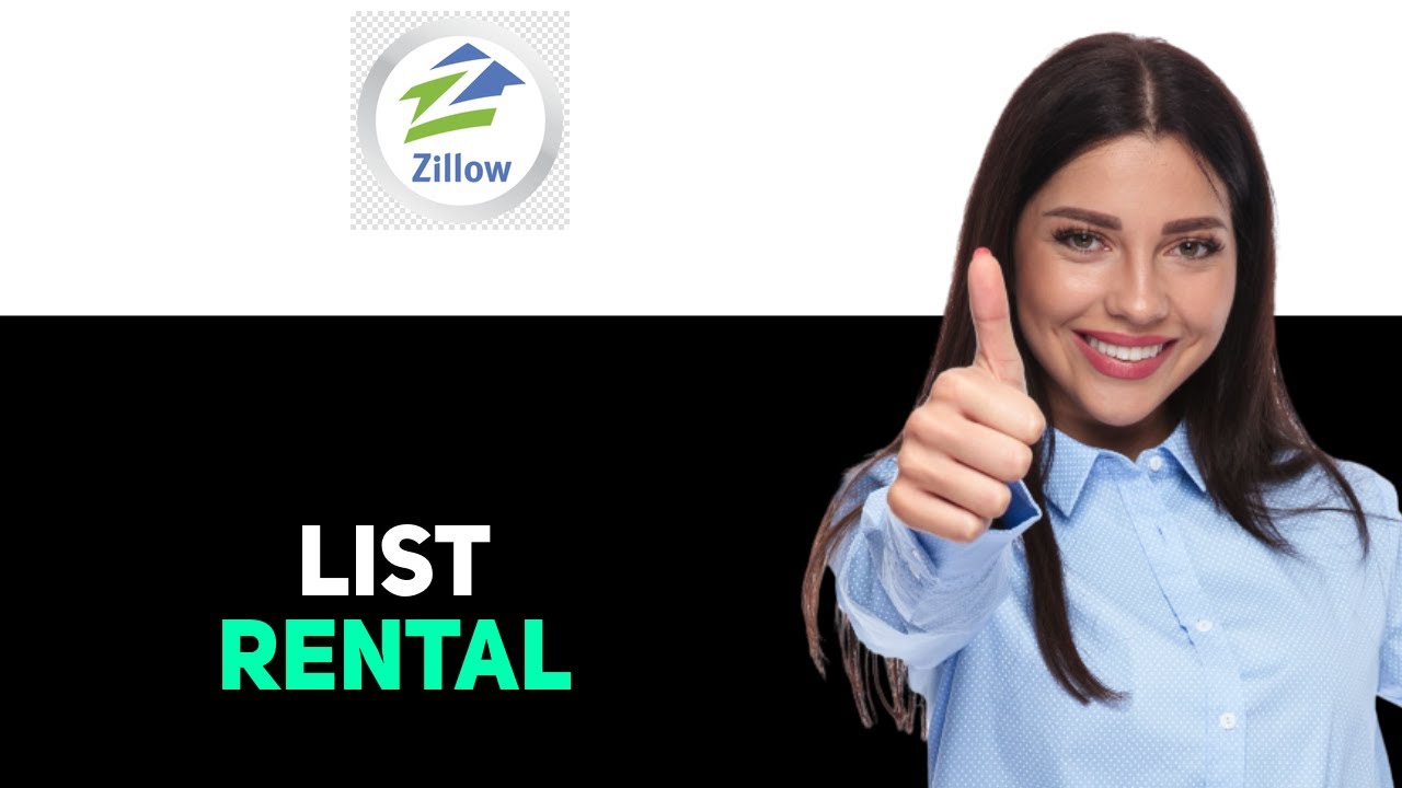 Как разместить объявление об аренде на Zillow 2025