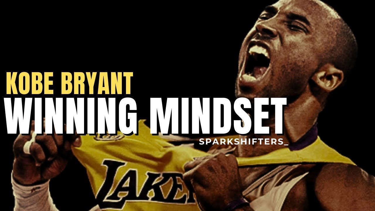 THE MINDSET OF A WINNER - Motivational Speech | Kobe Bryant Champions ...