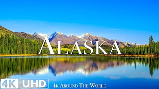 Alaska 4K • Scenic Relaxation Film with Peaceful Relaxing Music and Nature Video Ultra HD