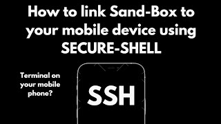 How to Remotely connect to your Sand-Box using a Secure shell screenshot 2