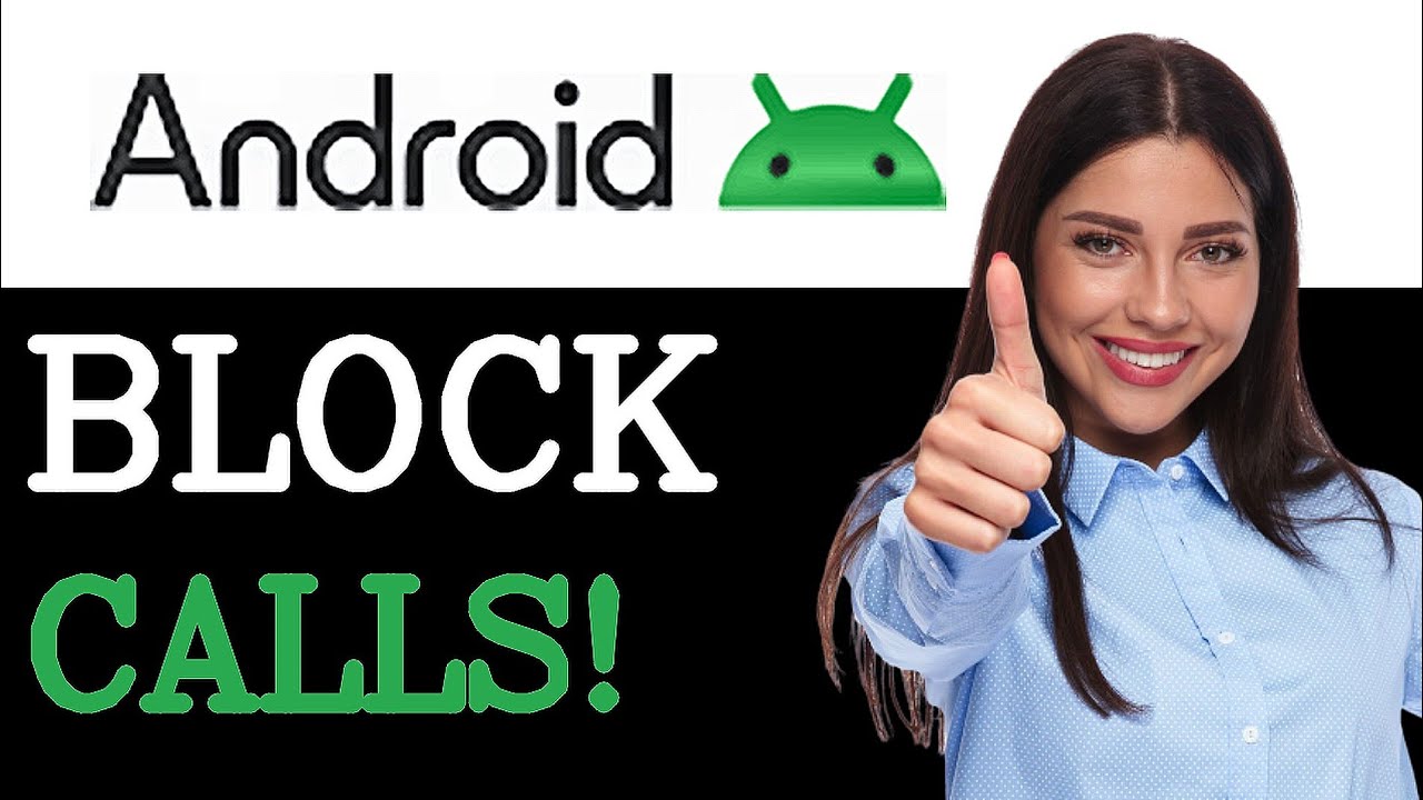 How To Block Unknown Numbers On Android (2025)