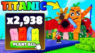 I Grew 2,938 SEEDS For TITANIC PLANTS In Plants Vs Brainrots..