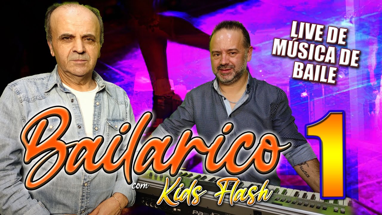 BAILARICO COM KIDS FLASH (LIVE 1) MÚSICA DE BAILE