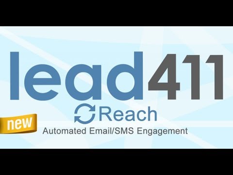 Reach - Introduction to Lead411's Automated Email/SMS Engagement Feature